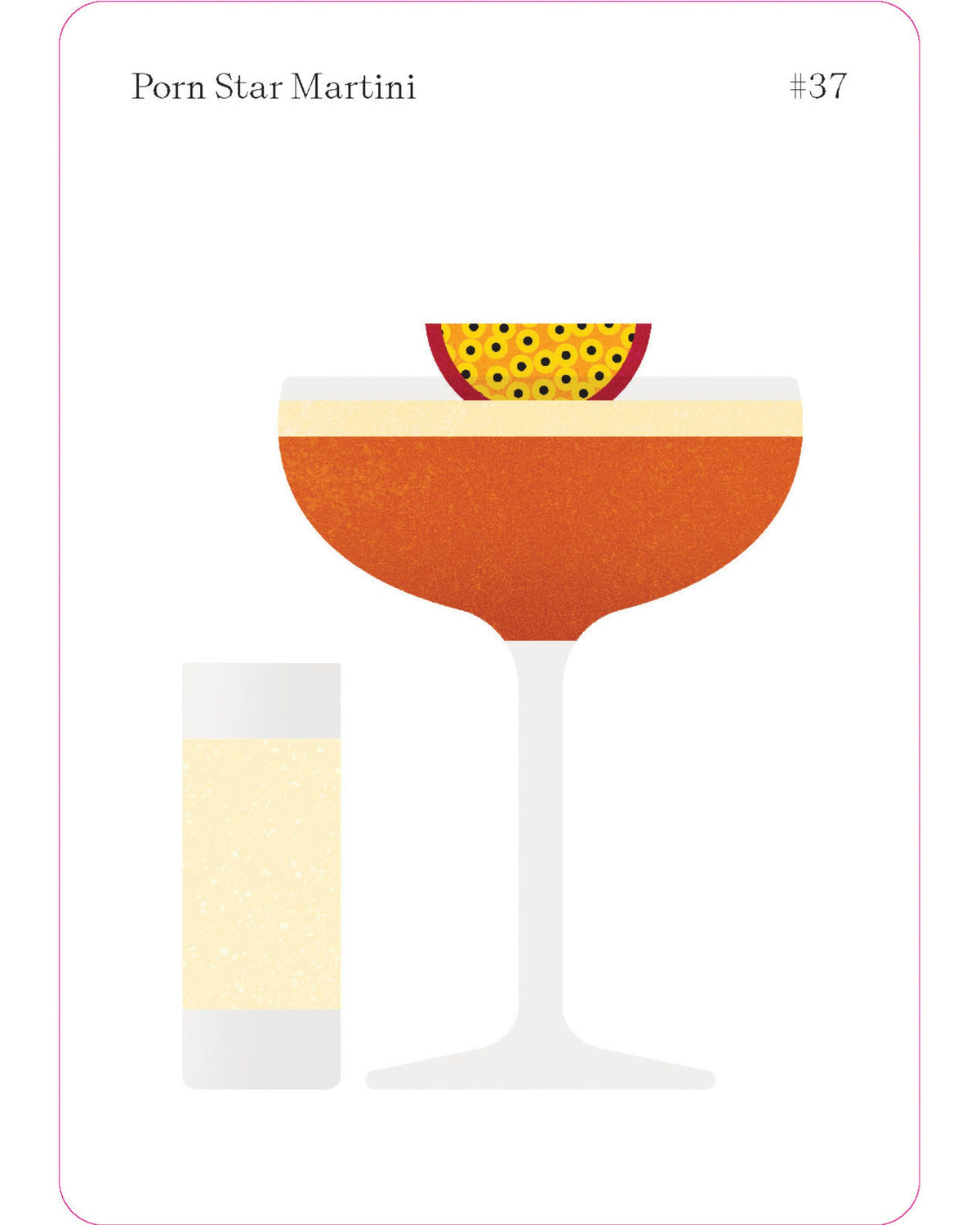 Illustrated Porn Star Martini recipe card showing an orange cocktail in a coupe glass with a passion fruit garnish and a small sparkling drink beside it.