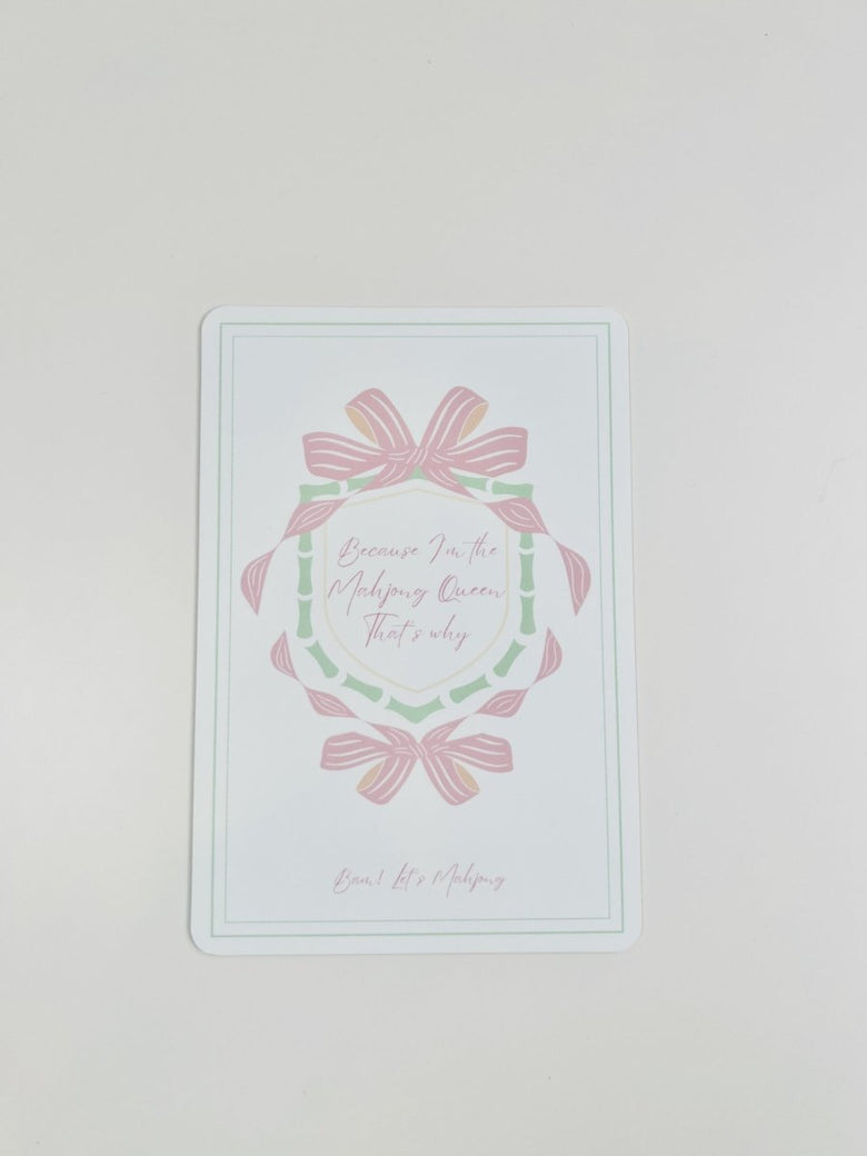 Mahjong tile shuffler with a pink bow-and-wreath design and the phrase “Because I'm the Mahjong Queen That's why.”